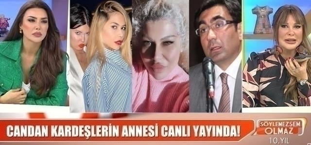 Nihal Ve Bahar Candan Kardeşlerin Annesi Konuştu!