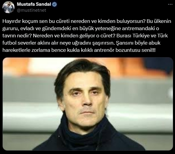 Mustafa Sandal'dan Montella'ya Sert Eleştiri: Kukla Kılıklı Antrenör Bozuntusu