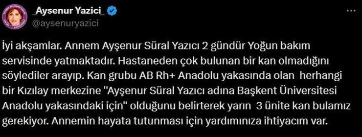 Ayşenur Yazıcı'nın yoğun bakımda olduğu açıklandı, kan bağışı çağrısı yapıldı