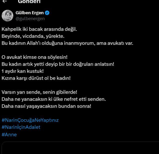 Gülben Ergen'den Narin'in annesi Yüksel Güran'a sert eleştiriler! Adalet çağrısı geldi