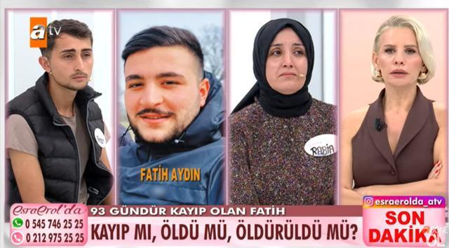 Kaybolan Fatih Aydın'ın annesi Rabia'nın şüpheli davranışları Esra Erol programında dikkat çekti